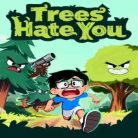 Play Trees Hate You now!
